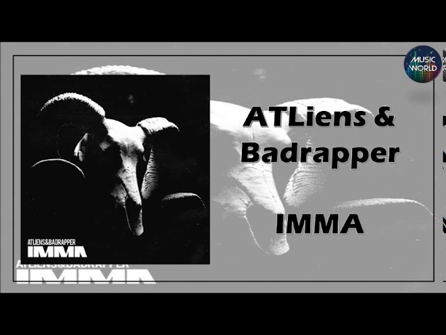 Mira ATLiens & Badrapper - IMMA en YouTube Mira ATLiens & Badrapper - IMMA en YouTube