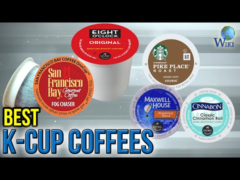10 Best K-Cup Coffees 2017