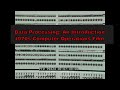 DATA PROCESSING AN INTRODUCTION  1972 KEY PUNCH COMPUTER & MAGNETIC TAPE  EDUCATIONAL FILM 99424