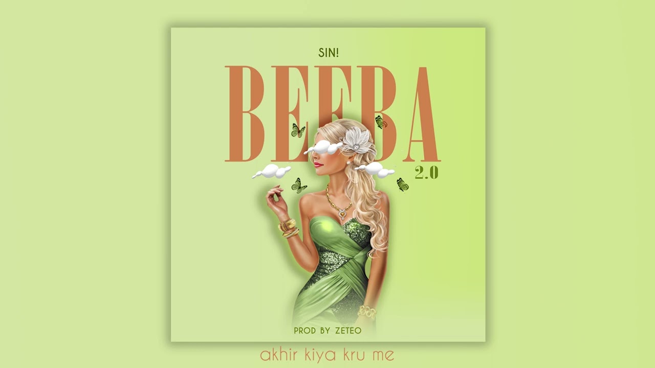 BEEBA 2.0 - MOHSIN | PROD. @ProdZeteo (OFFICIAL LYRICAL VIDEO)