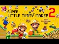 Coming Soon... Super Little Timmy Maker 2!