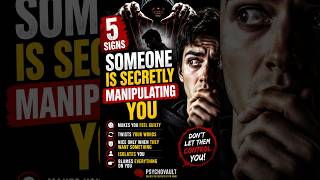 5 Signs Someone Is Secretly Manipulating You
