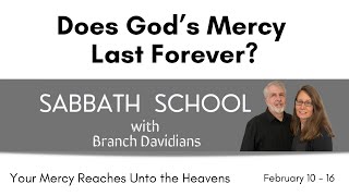 Does Gods Mercy Last Forever?