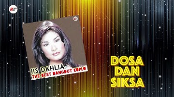 Iis Dahlia - Dosa Dan Siksa (Koplo) (Official Audio)