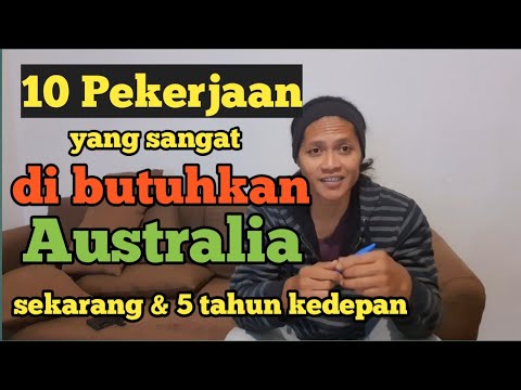 Video: Apakah pekerjaan yang dicari di australia?