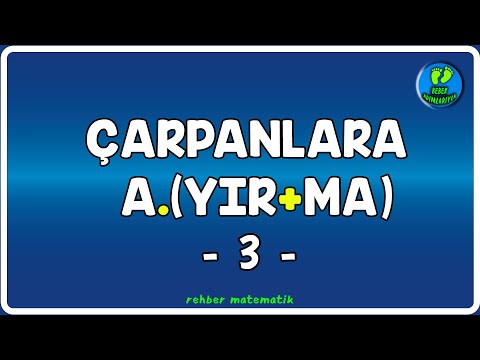 Çarpanlara Ayırma 3 | Bebek Adımları |  Rehber Matematik #bebekadımları #öğrenbitsin