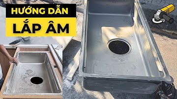 Hướng dẫn lắp âm chậu rửa bát 1 hố loại to Shigeru JSL-K 3F FS | HUGA