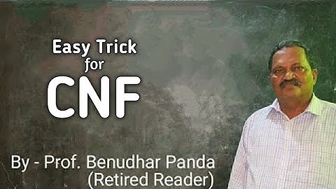 Easy Trick For CNF By Prof. Benudhar Panda(Retired Reader)