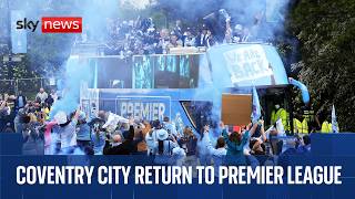Coventry City mark return to Premier League with bus parade