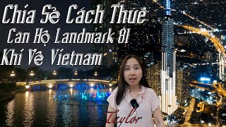 Về Thăm Quê Hương P1 - Hướng Dẫn Thuê Căn Hộ Cao Cấp Landmark 81 Khi Về Vietnam -  The Landmark 81