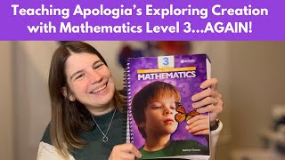 What’s it like to teach Level 3 of Apologia’s Exploring Creation with Mathematics again? 
