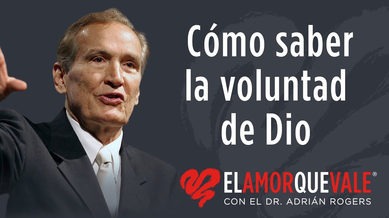Cómo saber la voluntad de Dios - Hch. 9:1-6 PT I (Q1742) - Pastor Adrián Rogers
