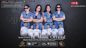 🔴LIVE BL MUSIK OFFICIAL - PERNIKAHAN PIAH & TONI - KP. JAGABAYA KEMANISAN BAROS ( Season Malam )