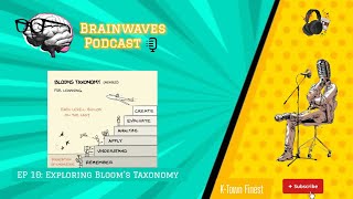 Ep 10 Exploring Blooms Taxonomy