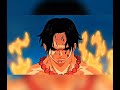 ايس لوفي سابو Edit Luffy Onepiece Ace Sabo 