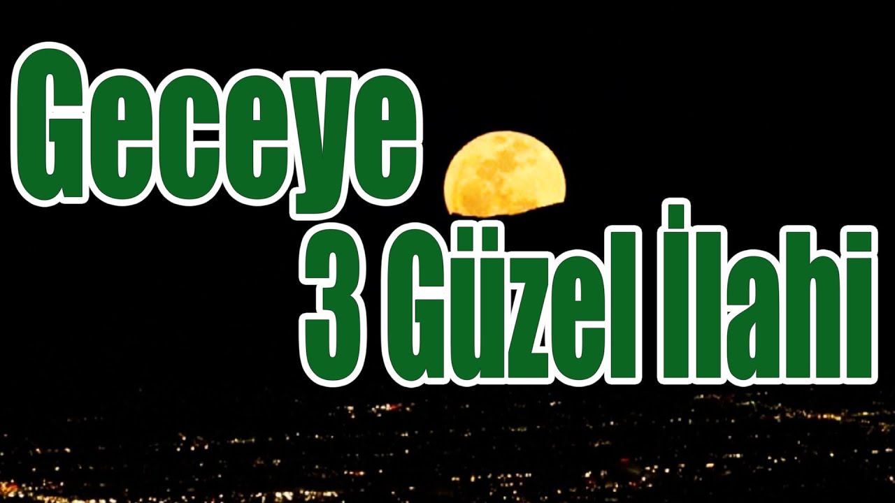 HASRET İLAHİLERİ | GECEYE 3 GÜZEL İLAHİ