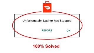How To Fix Unfortunately Dasher app has stopped error problem solved on Android