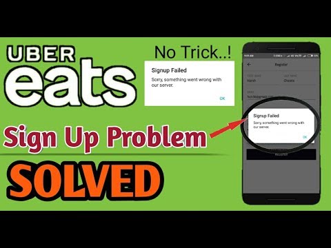 uber EATS || SIGN UP PROBLEM || Working Solution