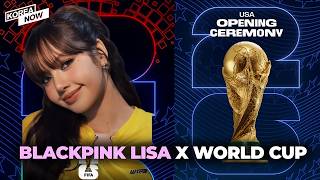 Blackpinks Lisa To Perform At 2026 Fifa World Cup Opening Ceremony