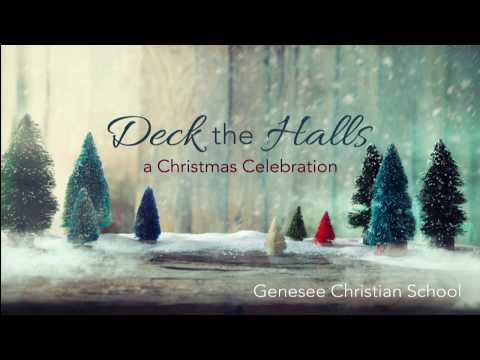 Genesee Christian School Christmas Program - 12/12/2019