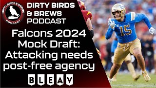 Falcons Mock Draft 2024: Attacking needs post-free agency