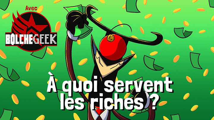 Diable Positif: À quoi servent les riches ? Ft Bolchegeek