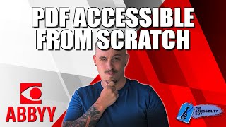 How to Make a PDF Accessible from Scratch Using ABBYY FineReader