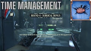Time Management  Dishonored Definitive Edition
