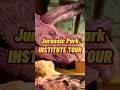 Jurassic Park INSTITUTE TOUR 🦖 #jurassicpark #jurassicworld #tyrannosaurus