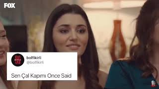 Sen Çal Kapımı Once Said