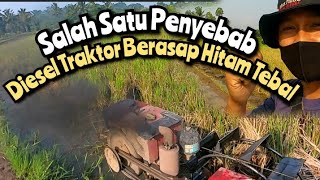 Salah Satu Penyebab Diesel Traktor... Berasap Hitam & TebalKUBOTA RD85