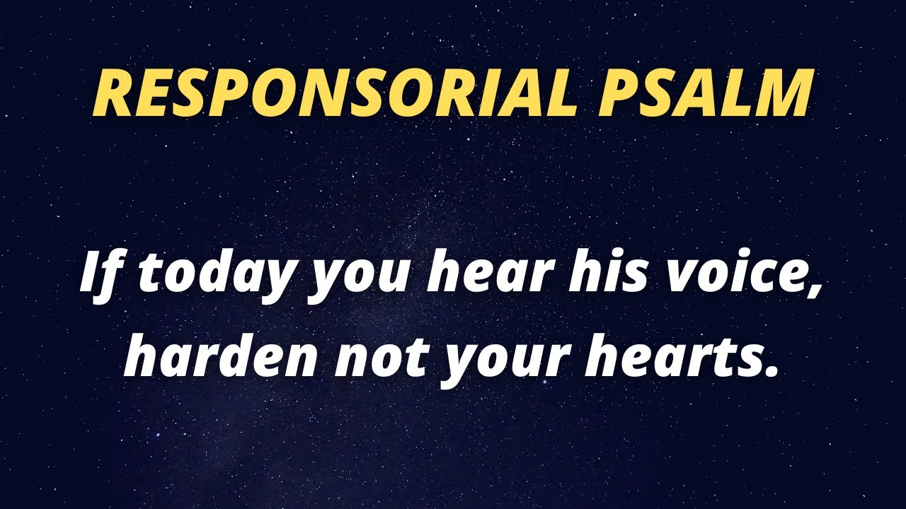 responsorial-psalm-october-2-2022-psalm-95-if-today-you-hear-his