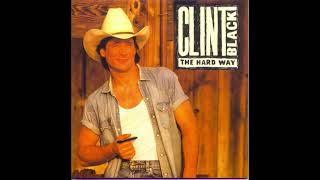 When My Ship Comes In – Clint Black
