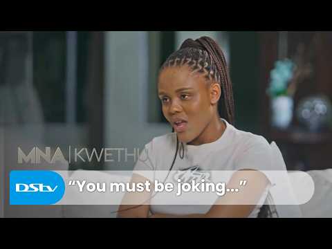 The Real Reason She Said NO to Isthembu | Mnakwethu S5 | DStv