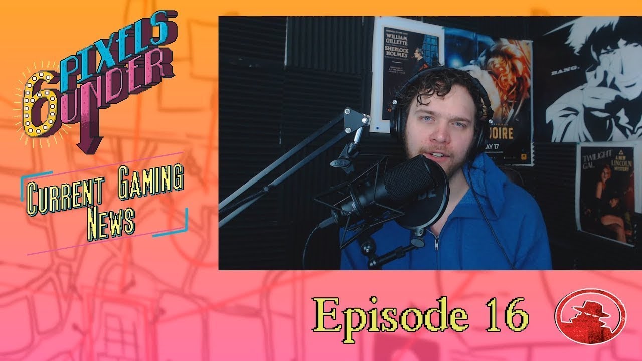 6 Pixels Under Podcast#16 | Atlas Fallout + Artifact DOAG  + Riot Games MMO  + MMOs in 2019