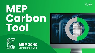 MEP Carbon Tool: For MEP Designers and Engineers | Use TM65 Data, Meet MEP 2040, More