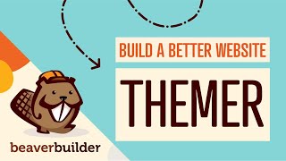 Beaver Themer Online Course (Beaver Builder Add-On Plugin)