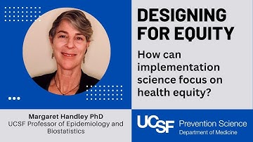 Designing for Equity: How can Implementation Science Focus on Health Equity?
