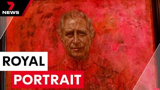 "Very very red": King Charles' portrait unveiled | 7 News Australia