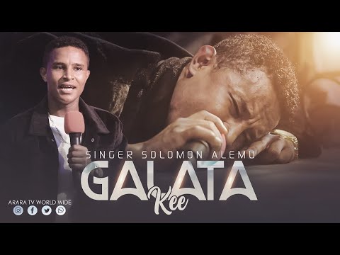 GALATAKEE SINGER SOLOMON ALEMU New Afaan Oromo Live Worship ARARA TV