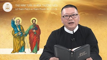 Lời Chúa - Thứ Năm Tuần XII Mùa Thường Niên 29/06/2023