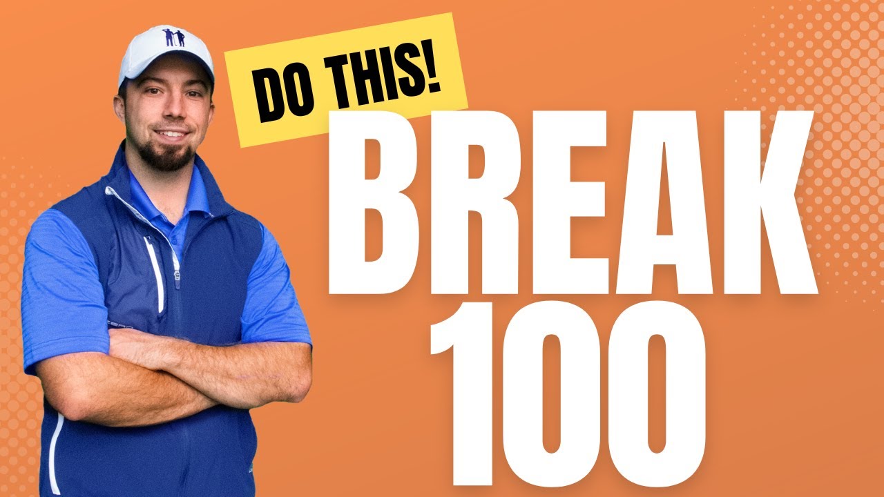 How to Break 100 in Golf (Scoring Strategy) Nick Foy