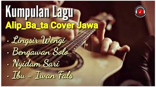 Alip Ba ta Cover Lagu Jawa Mp3 Kumpulan Lagu Indonesia