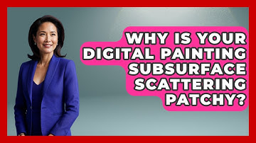 Why Is Your Digital Painting Subsurface Scattering Patchy? - The Virtual Art Desk