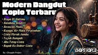 Modern Dangdut Koplo Terbaru | Cover Chops Version