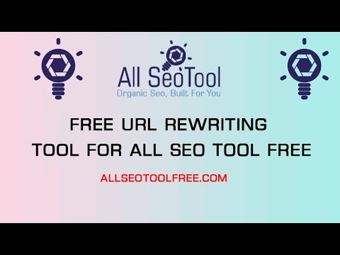 Free URL Rewriting Tool For All SEO TOOL FREE