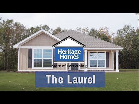 Heritage Homes - The Laurel - Video Tour