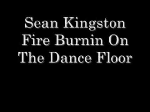 Sean Kingston Fire Burning With Lyrics