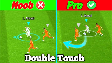 Double Touch Tutorial in efootball mobile 2024