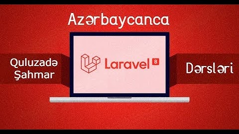 Ajax - Laravel 8 dərsləri #20 (Azərbaycanca)